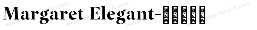 Margaret Elegant字体转换